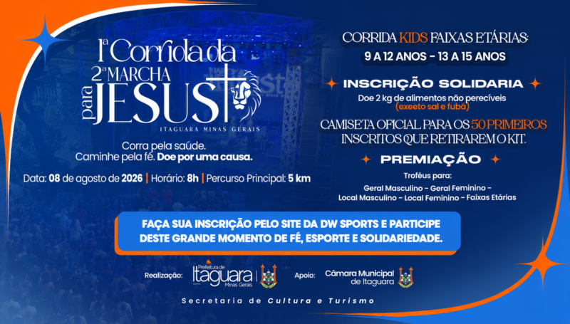 1ª Corrida e 2ª Marcha para Jesus de Itaguara